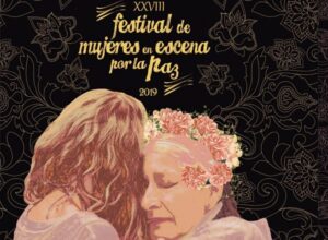 Festival de Mujeres en Escena Por La Paz 2019
